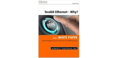 Xena Networks: Terabit Ethernet - Why?